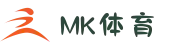 MK体育 - 中国站官网 - MK SPORTS
